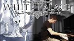 HOLLOW KNIGHT – White Palace (Piano Cover) [ThePandaTooth]