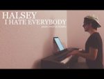 Halsey – I HATE EVERYBODY「piano cover + sheets」 [Kim Bo]