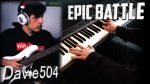 Davie504 EPIC Battle (Piano Edition) #Davie504 [Rhaeide]