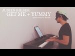 Justin Bieber – Get Me + Yummy「piano cover + sheets」 [Kim Bo]