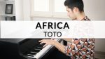 Toto – Africa | Piano Cover [Francesco Parrino]
