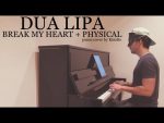 Dua Lipa – Break My Heart + Physical「piano cover + sheets」 [Kim Bo]
