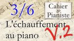 L’échauffement au piano n°3 – Étirements horizontaux des doigts [lecahierdupianiste]