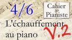 L’échauffement au piano n°4 – Étirements verticaux des poignets [lecahierdupianiste]