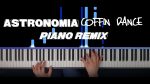 Astronomia – Coffin Dance / Piano Remix [Mark Fowler]