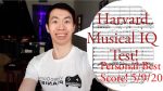 Pianist Takes Harvard IQ Musical Test [134 Score, Proof-of-Score Video, No Commentary] [Video Game Pianist]