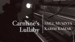 Carmine’s Lullaby – Karim Kamar [Karim Kamar]