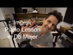 Improv Piano Lesson  – Day Dreaming in Db Major [Dotan Negrin – PianoAround]