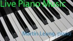 Live Piano Music [Video Game Pianist]