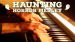 Horror Piano Medley – Top Halloween Themes [Jason Lyle Black]