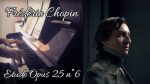 Chopin – Etude Op 25 n°6 (Version de travail) [Pascal Mencarelli]