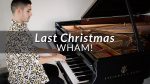 Wham! – Last Christmas | Piano Cover [Francesco Parrino]
