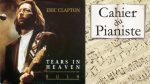 Apprendre Tears In Heaven de Eric Clapton au piano [lecahierdupianiste]