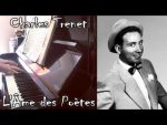 Charles Trenet – L’Âme des Poètes – Piano Cover [Pascal Mencarelli]