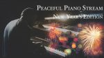 Peaceful Piano Stream – New Year’s Edition [Karim Kamar]