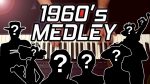 The 1960’s Movie Medley (Year by Year) on Piano [Rhaeide]