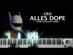 Cro – ALLES DOPE (piano tutorial/cover/noten) [Kim Bo]