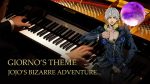 Giorno’s Theme (il vento d’oro) – JoJo’s Bizarre Adventure Part 5 [Piano] [Animenz Piano Sheets]