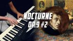 Chopin – Nocturne in E Flat Major Op. 9 No. 2 🎹 [Rhaeide]