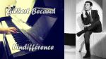Gilbert Bécaud – L’indifférence – Piano Cover [Pascal Mencarelli]