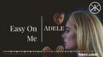 Easy On Me  (Adele) – Karim Kamar – Soft Piano Cover [Karim Kamar]