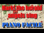 Hark! The Herald Angels Sing – Version facile au piano [lecahierdupianiste]