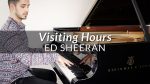 Ed Sheeran – Visiting Hours | Piano Cover + Sheet Music [Francesco Parrino]
