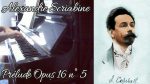 Alexandre Scriabine – Prélude Opus 16 n°5 – Piano [Pascal Mencarelli]