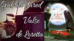 Gabriel Yared – Valse de Loretta (La Lune dans le Caniveau) – Piano [Pascal Mencarelli]