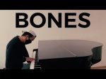 Imagine Dragon – Bones (Piano Cover) [Kim Bo]