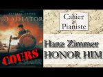 [Cours/Tuto] Apprendre Hans Zimmer – Honor Him – Gladiator – Piano [lecahierdupianiste]