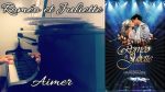 Roméo et Juliette – Aimer – Piano Cover [Pascal Mencarelli]