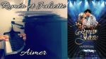 Roméo et Juliette – Aimer – Piano Cover [Pascal Mencarelli]