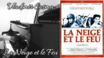 Vladimir Cosma – La Neige et le Feu – Piano [Pascal Mencarelli]