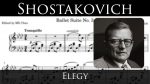 Shostakovich – Elegy (Sheet music) (piano transcription) [MX Chan]