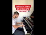 Different Types Of Neighbors For A Pianist #shorts [Francesco Parrino]